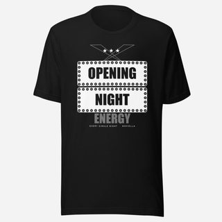 Moviella Opening Night Energy Sayings Tee Black