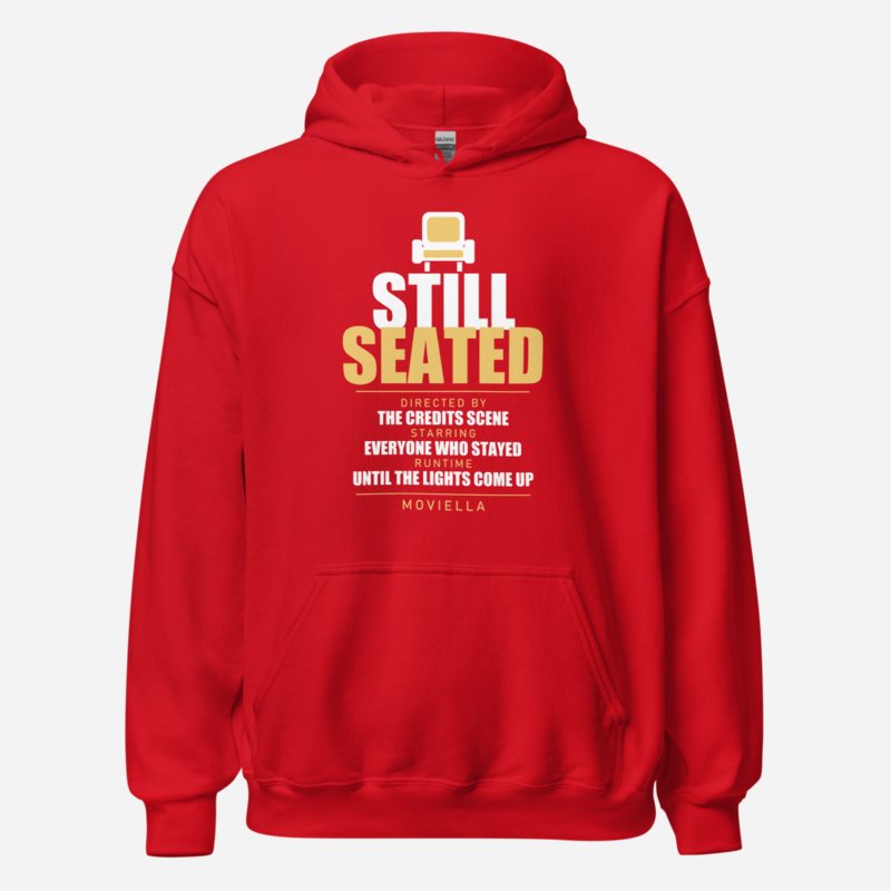 Moviella Still Seated Sayings Hoodie